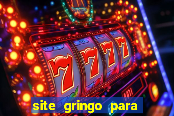 site gringo para ganhar dinheiro
